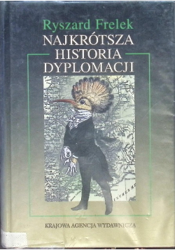 Najkrótsza historia Dyplomacji