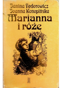 Marianna i róże