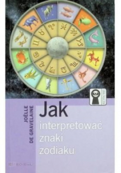 Jak interpretować znaki zodiaku