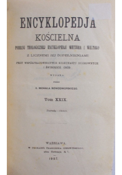 Encyklopedja kościelna, Tom 29 1907 r.