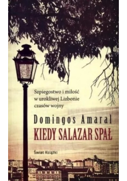 Kiedy Salazar spał