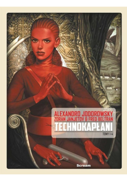 Technokapłani. Wydanie zbiorcze Tom 1 do 4