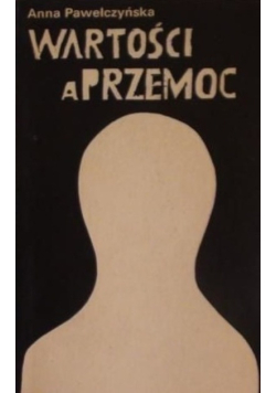 Wartości a przemoc