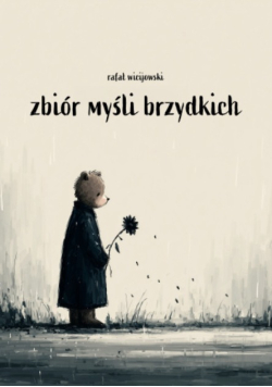 Zbiór myśli brzydkich