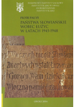 Państwa słowiańskie wobec Łużyc w latach 1945-1948
