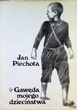 Gawęda mojego dzieciństwa