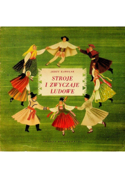 Stroje i zwyczaje ludowe