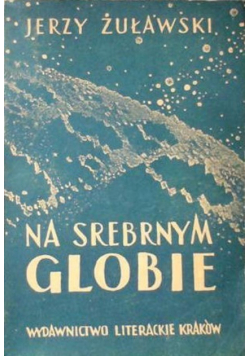Na Srebrnym Globie