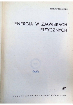 Energia w zjawiskach fizycznych