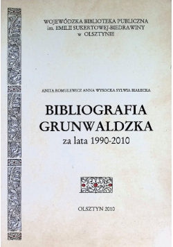 Bibliografia grunwaldzka za lata 1990 - 2010