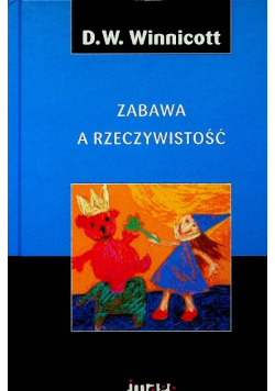 Zabawa a rzeczywistość