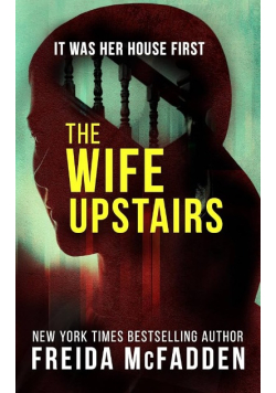 The Wife Uptairs