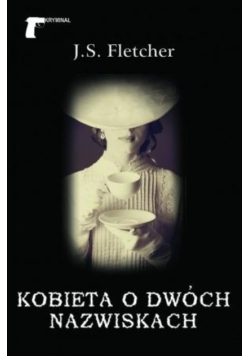 Kobieta o dwóch nazwiskach