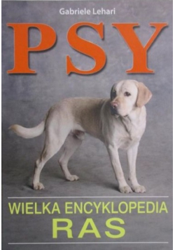 Psy Wielka encyklopedia ras