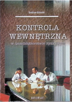 Kontrola wewnętrzna w przedsiębiorstwie rynkowym