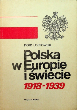 Polska w Europie i świecie 1918-1939