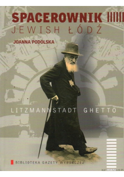 Spacerownik Łódź żydowska