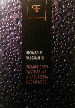 Poradnictwo pastoralne a zaburzenia osobowości