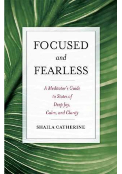 Focused and Fearless