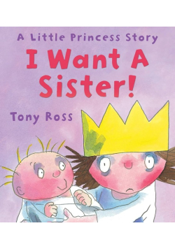 I Want A Sister!