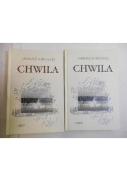 Chwila Część I i II