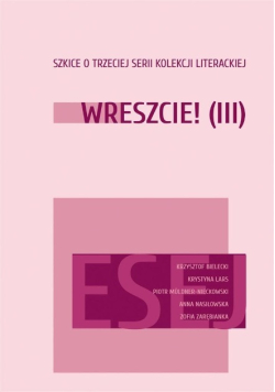 Wreszcie ! ( III ) Szkice o trzeciej serii Kolekcji