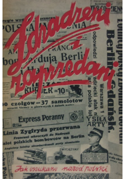 Zdradzeni i zaprzedani  1940 r.