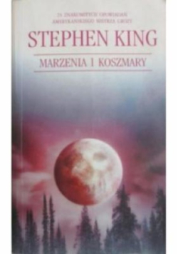 Marzenia i koszmary