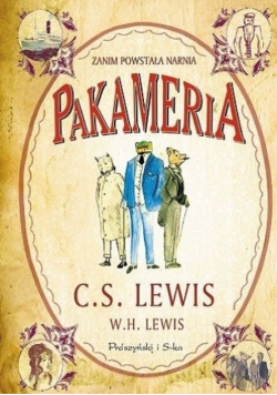 Zanim powstała Narnia Pakameria