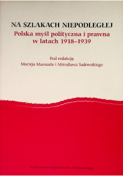 Na szlakach Niepodległej