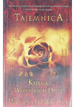 Księga Wszystkich Dusz Tom 2 Tajemnica