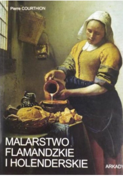 Malarstwo flamandzkie i holenderskie