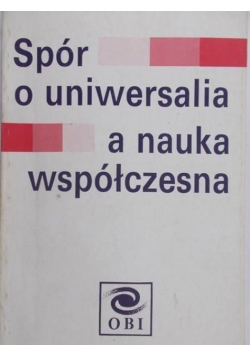 Spór o uniwersalia a nauka współczesna