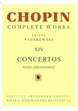Chopin. Complete Works. XIV Koncerty fortepianowe