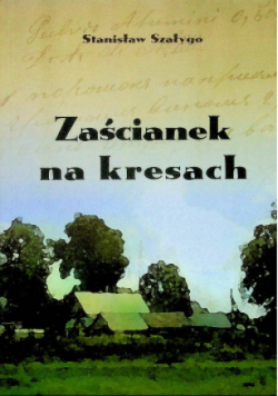 Zaścianek na kresach
