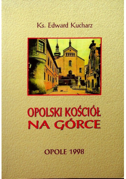 Opolski kościół na Górce