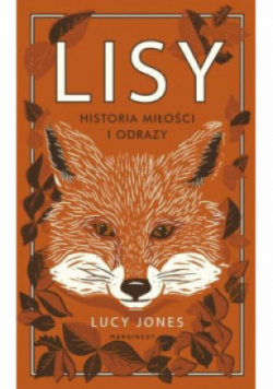 Lisy Historia miłości i odrazy