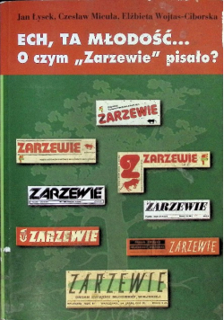 Ech ta młodosc