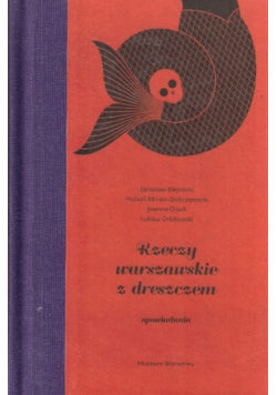 Rzeczy warszawskie z dreszczem
