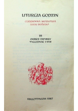 Liturgia Godzin III Okres zwykły tygodnie I - XVII