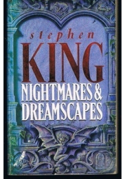 Nightmares and Dreamscapes