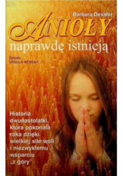 Anioły naprawdę istnieją