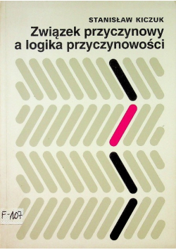 Związek przyczynowy a logika przyczynowości