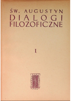 Dialogi filozoficzne Tom I