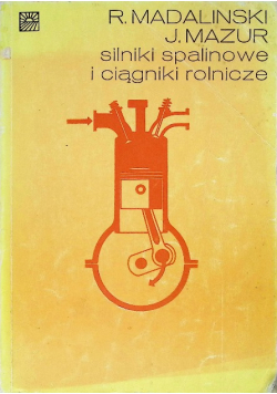 Silniki spalinowe i ciągniki rolnicze