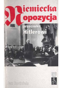 Niemiecka opozycja przeciwko Hitlerowi