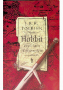 Hobbit czyli tam i z powrotem