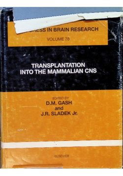 Transplantation into the Mammalian CNS