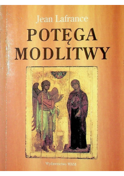 Potęga modlitwy