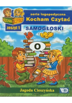 Kocham Czytać Zeszyt 1 Samogłoski